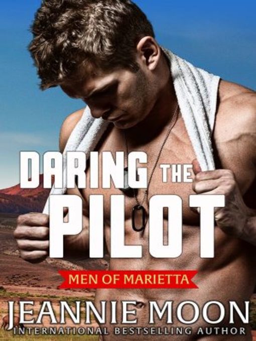 Title details for Daring the Pilot by Jeannie Moon - Available